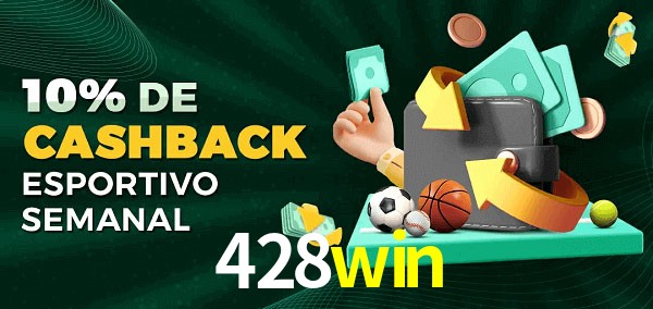 10% de bônus de cashback na 428win